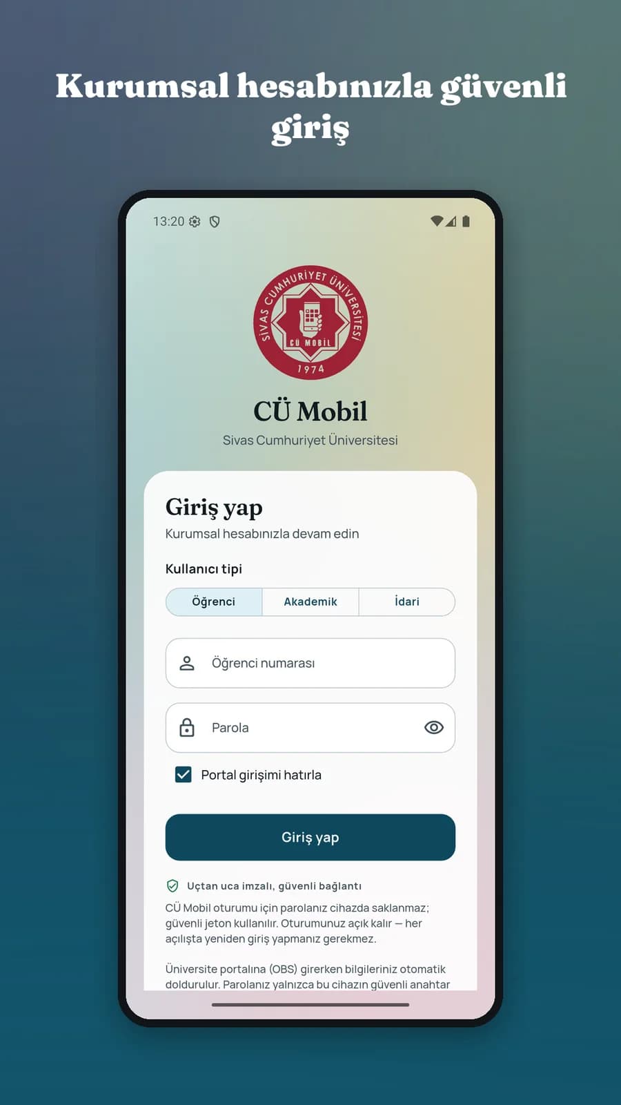 CÜ Mobil — kurumsal hesapla güvenli giriş